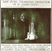 Sybil Thorndike in St Joan, 1924 - Lighting by Strand Electric (advert - from Lights! Vol3.1, Feb 1992)