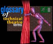 glossary of technical theatre terms